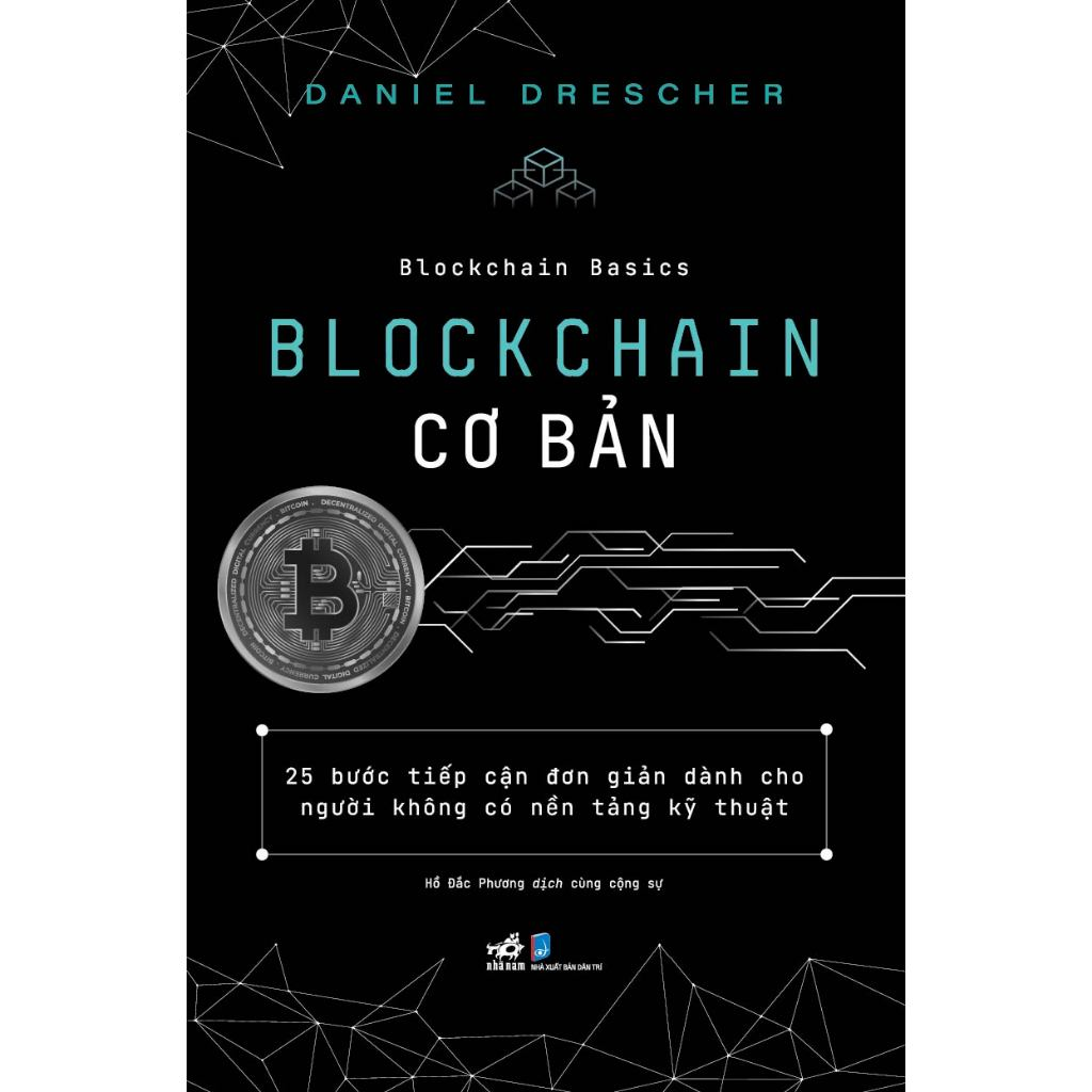 Blockchain Basics của Daniel Drescher - 10 Cuốn Sách Tiền Điện Tử Bạn Không Thể Bỏ Qua